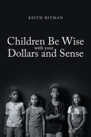 Children_Be_Wise_With_Your_Dollars_and_Sense