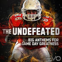 The_Undefeated_-_Big_Anthems_For_Game_Day_Greatness