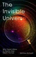 The_invisible_universe
