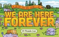 We_are_here_forever