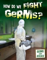 How_do_we_fight_germs_
