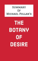 Summary_of_Michael_Pollan_s_The_Botany_of_Desire