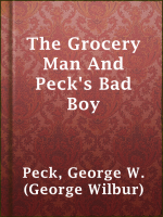 The_Grocery_Man_And_Peck_s_Bad_Boy