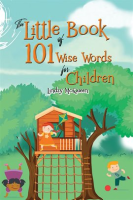 The_Little_Book_of_101_Wise_Words_for_Children