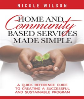 Home_and_Community_Based_Services_Made_Simple