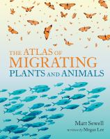 The_atlas_of_migrating_plants_and_animals