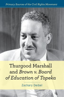 Thurgood_Marshall_and_Brown_v__Board_of_Education_of_Topeka