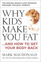 Why_kids_make_you_fat