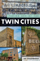 Fading_Ads_of_the_Twin_Cities