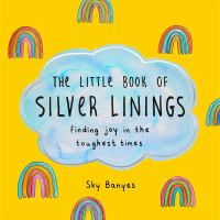 The_little_book_of_silver_linings