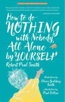 How_to_do_nothing_with_nobody__all_alone_by_yourself